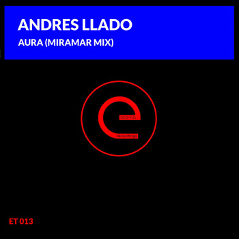 Andres Llado - Aura (Miramar Mix)