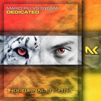 Mario Più vs. Sygma - Dedicated