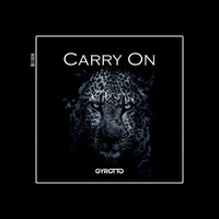 Gyrotto - Carry On