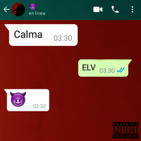 ELV & Apolo Beats - Calma (Explicit)