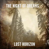 The Night Of Dreams - Lost Horizon