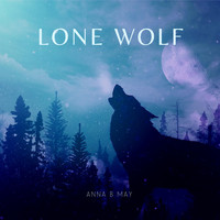 Anna B May - Lone Wolf