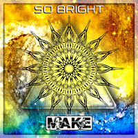Make - So Bright (Extended Mix)