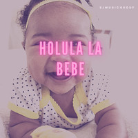 SJ - Holula bebe