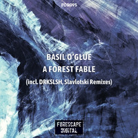 Basil O'Glue - A Forest Fable