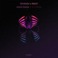 Seven24 and Rediit - Magic Duduk (Soty Remix)