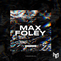 Max Foley - Raverdise
