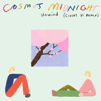 Cosmo's Midnight - Unwind (Closet Yi Remix)