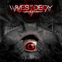 Waves of Decay - Cycloptic