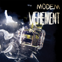 Modem - Vehement