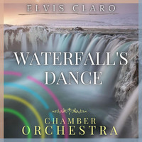 Elvis Claro - Waterfall's Dance