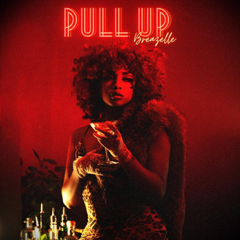 Breazelle - Pull Up (Explicit)