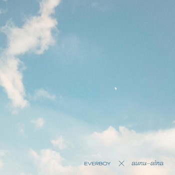 aunu aina - Clouds (feat. Everboy)