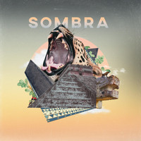Sombra - Sombra (Explicit)