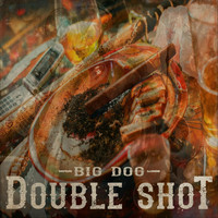 Big Dog - Double Shot