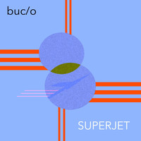 Buc0 - Superjet