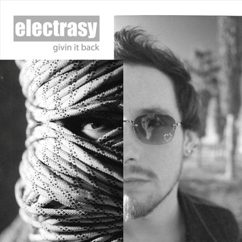 Electrasy - Givin' It Back
