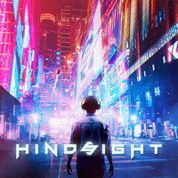 Hindsight - Who Would You Have Been