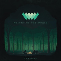 Weight of the World - Seasons