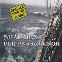 Der Passat Chor - Danger - Men at Work (Shanties)