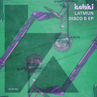 Latmun - Disco B EP