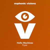 Hello Machines - Fiyaa