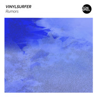 Vinylsurfer - Rumors
