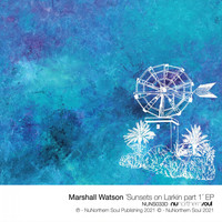 Marshall Watson - Sunsets on Larkin, Pt.1