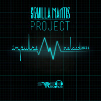 Squilla Mantis Project - Impulse (Reload 2k21)