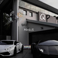 qp - Bad Advice (Explicit)
