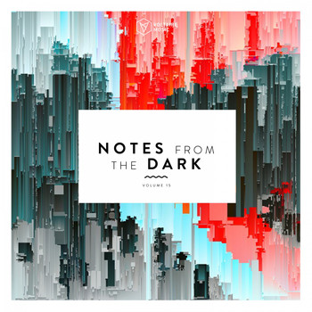 Various Artists - Notes from the Dark, Vol. 15 (Explicit)