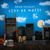Brad Paisley - City of Music