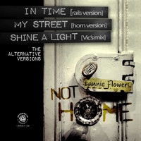 Lannie Flowers - Not Home: The Alternative Versions