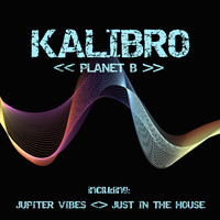 Kalibro - Planet B