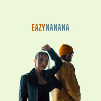 Eazy - Nanana