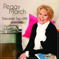 Peggy March - Dass jeder Tag zählt
