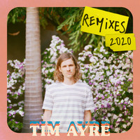 Tim Ayre - Tim Ayre (Remixes)
