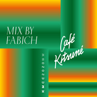 Fabich - Café Kitsuné Mixed by Fabich