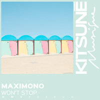 Maximono - Won't Stop