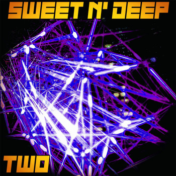 Various Artists - Sweet N' Deep, Two - House Dj Selection