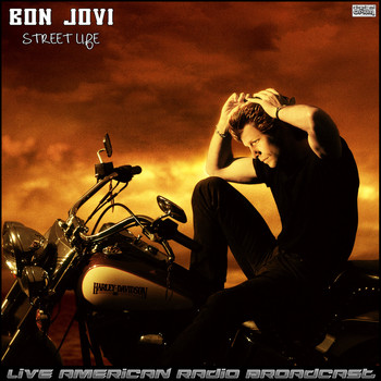 Bon Jovi - Street Life (Live)