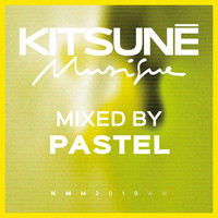 Pastel - Kitsuné Musique Mixed by Pastel (DJ Mix)