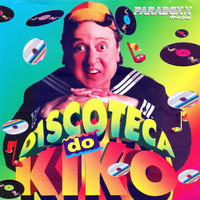 KIKO - Discoteca do Kiko