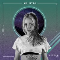 Morgan - MBMC #3 : Mr Hyde