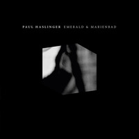 Paul Haslinger - Emerald & Marienbad