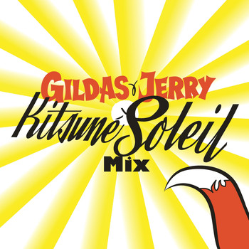 Gildas Kitsuné, Jerry Bouthier - Gildas & Jerry Kitsuné Soleil Mix