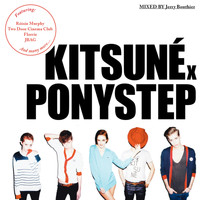 Jerry Bouthier - Kitsuné X Ponystep Mixed by Jerry Bouthier