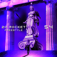 54 - 20 Rocket Freestyle (Explicit)