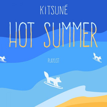 Various Artists - Kitsuné Hot Summer Playlist