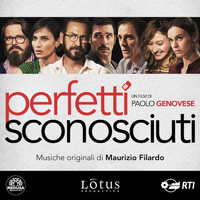 Maurizio Filardo - Perfetti sconosciuti (Colonna sonora originale del film)